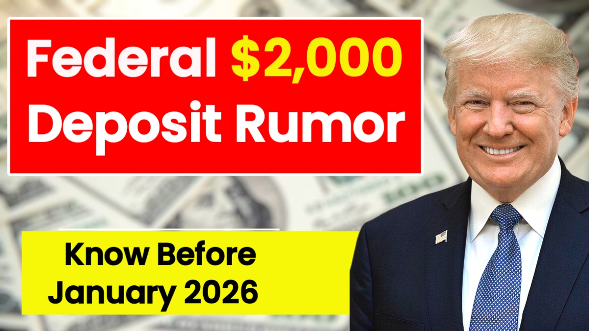 Federal $2,000 Deposit